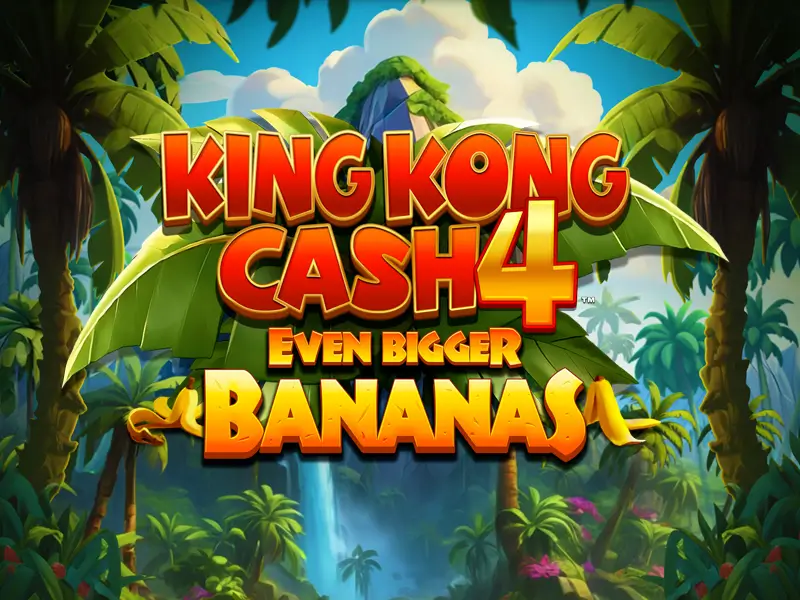 bet01 King Kong Cash Even Bigger Bananas 4